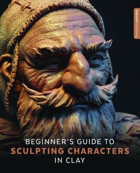 Beginner's Guide to Sculpting Characters in Clay цена и информация | Tervislik eluviis ja toitumine | kaup24.ee