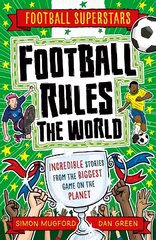 Football Rules the World цена и информация | Книги для подростков и молодежи | kaup24.ee