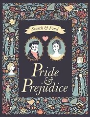 Search and Find Pride & Prejudice: A Jane Austen Search and Find Book hind ja info | Noortekirjandus | kaup24.ee