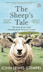 Sheep's Tale: The story of our most misunderstood farmyard animal цена и информация | Книги о питании и здоровом образе жизни | kaup24.ee