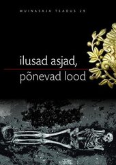 Ilusad asjad, põnevad lood цена и информация | Исторические книги | kaup24.ee