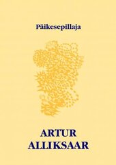 Päikesepillaja hind ja info | Kirjandusklassika | kaup24.ee