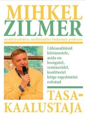 TASAKAALUSTAJA цена и информация | Книги о питании и здоровом образе жизни | kaup24.ee