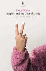 Joseph K and the Cost of Living Main цена и информация | Рассказы, новеллы | kaup24.ee