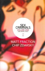 Sex Criminals Volume 1: One Weird Trick hind ja info | Fantaasia, müstika | kaup24.ee