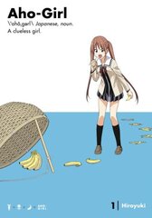 Aho-girl: A Clueless Girl 1 цена и информация | Фантастика, фэнтези | kaup24.ee