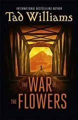 War of the Flowers цена и информация | Фантастика, фэнтези | kaup24.ee