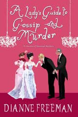 Lady's Guide to Gossip and Murder цена и информация | Фантастика, фэнтези | kaup24.ee