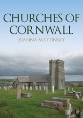Churches of Cornwall цена и информация | Книги по архитектуре | kaup24.ee