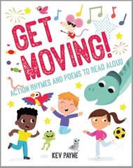 Get Moving цена и информация | Книги для подростков и молодежи | kaup24.ee