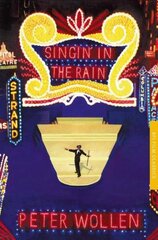 Singin' in the Rain 2nd edition цена и информация | Книги об искусстве | kaup24.ee