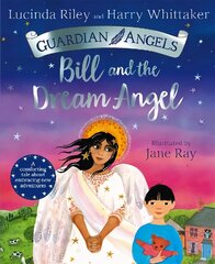 Bill and the Dream Angel цена и информация | Книги для малышей | kaup24.ee