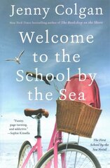 Welcome to the School by the Sea: The First School by the Sea Novel hind ja info | Fantaasia, müstika | kaup24.ee