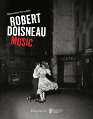 Robert Doisneau: Music цена и информация | Книги по фотографии | kaup24.ee