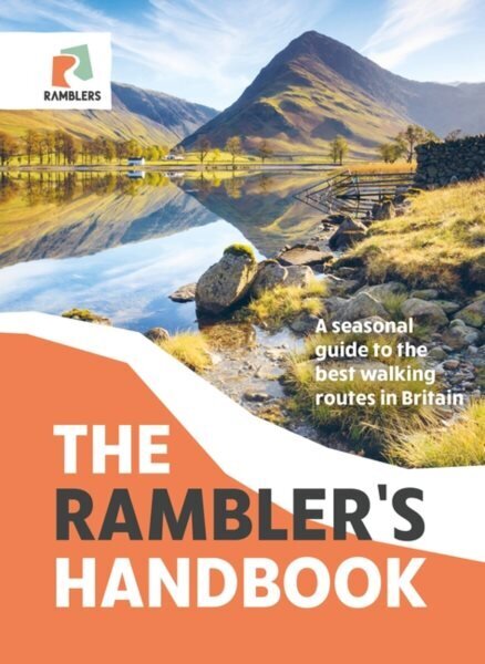 Rambler's Handbook: A Seasonal Guide to the Best Walking Routes in Britain hind ja info | Tervislik eluviis ja toitumine | kaup24.ee