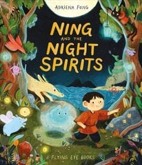 Ning and the Night Spirits hind ja info | Väikelaste raamatud | kaup24.ee