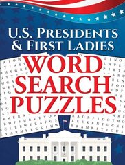 U.S. Presidents & First Ladies Word Search Puzzles цена и информация | Книги о питании и здоровом образе жизни | kaup24.ee