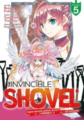 Invincible Shovel (Manga) Vol. 5 цена и информация | Фантастика, фэнтези | kaup24.ee