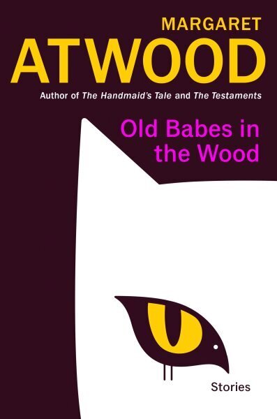 Old Babes in the Wood: Stories цена и информация | Fantaasia, müstika | kaup24.ee