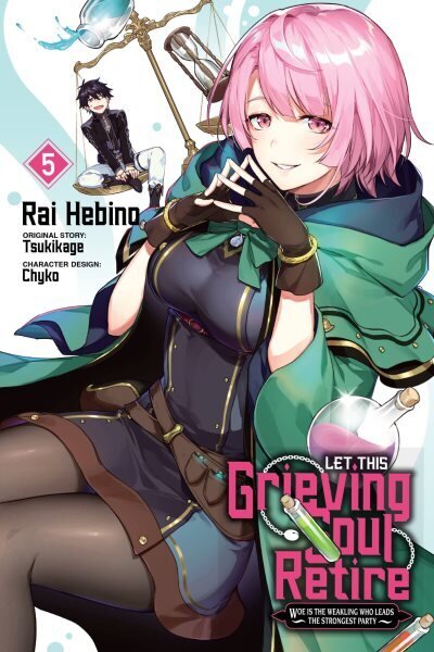 Let This Grieving Soul Retire, Vol. 5 (manga): Woe Is the Weakling Who Leads the Strongest Party hind ja info | Fantaasia, müstika | kaup24.ee