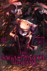 Saga of Tanya the Evil, Vol. 12 (manga) цена и информация | Фантастика, фэнтези | kaup24.ee