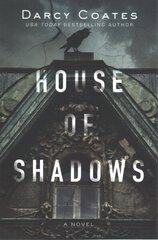 House of Shadows: A Novel hind ja info | Fantaasia, müstika | kaup24.ee