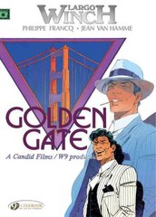 Largo Winch 7 - Golden Gate 7th, v. 7, Golden Gate цена и информация | Фантастика, фэнтези | kaup24.ee