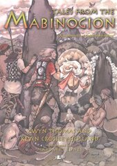 Tales from the Mabinogion New edition цена и информация | Книги для подростков и молодежи | kaup24.ee