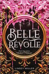 Belle Revolte hind ja info | Noortekirjandus | kaup24.ee