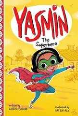 Yasmin the Superhero hind ja info | Noortekirjandus | kaup24.ee