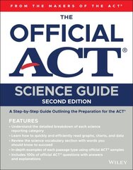 Official ACT Science Guide 2nd edition hind ja info | Ühiskonnateemalised raamatud | kaup24.ee