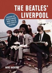 Beatles' Liverpool цена и информация | Книги о питании и здоровом образе жизни | kaup24.ee