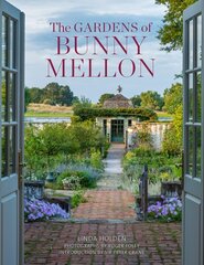Gardens of Bunny Mellon hind ja info | Aiandusraamatud | kaup24.ee
