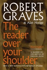 Reader Over Your Shoulder: A Handbook for Writers of English Prose hind ja info | Võõrkeele õppematerjalid | kaup24.ee