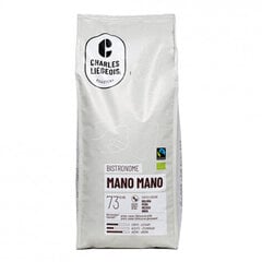 Kohvioad Charles Liégeois "Mano Mano", 1 kg цена и информация | Кофе, какао | kaup24.ee