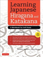 Learning Japanese Hiragana and Katakana: A Workbook for Self-Study Second Edition цена и информация | Пособия по изучению иностранных языков | kaup24.ee
