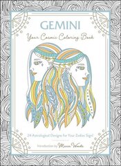 Gemini: Your Cosmic Coloring Book: 24 Astrological Designs for Your Zodiac Sign! hind ja info | Tervislik eluviis ja toitumine | kaup24.ee