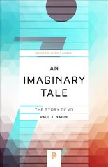 Imaginary Tale: The Story of -1 Revised edition цена и информация | Книги по экономике | kaup24.ee