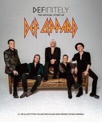 Definitely: The Official Story of Def Leppard цена и информация | Биографии, автобиогафии, мемуары | kaup24.ee