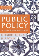 Public Policy: A New Introduction 2nd edition цена и информация | Книги по социальным наукам | kaup24.ee