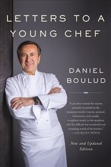 Letters to a Young Chef, 2nd Revised edition цена и информация | Книги рецептов | kaup24.ee