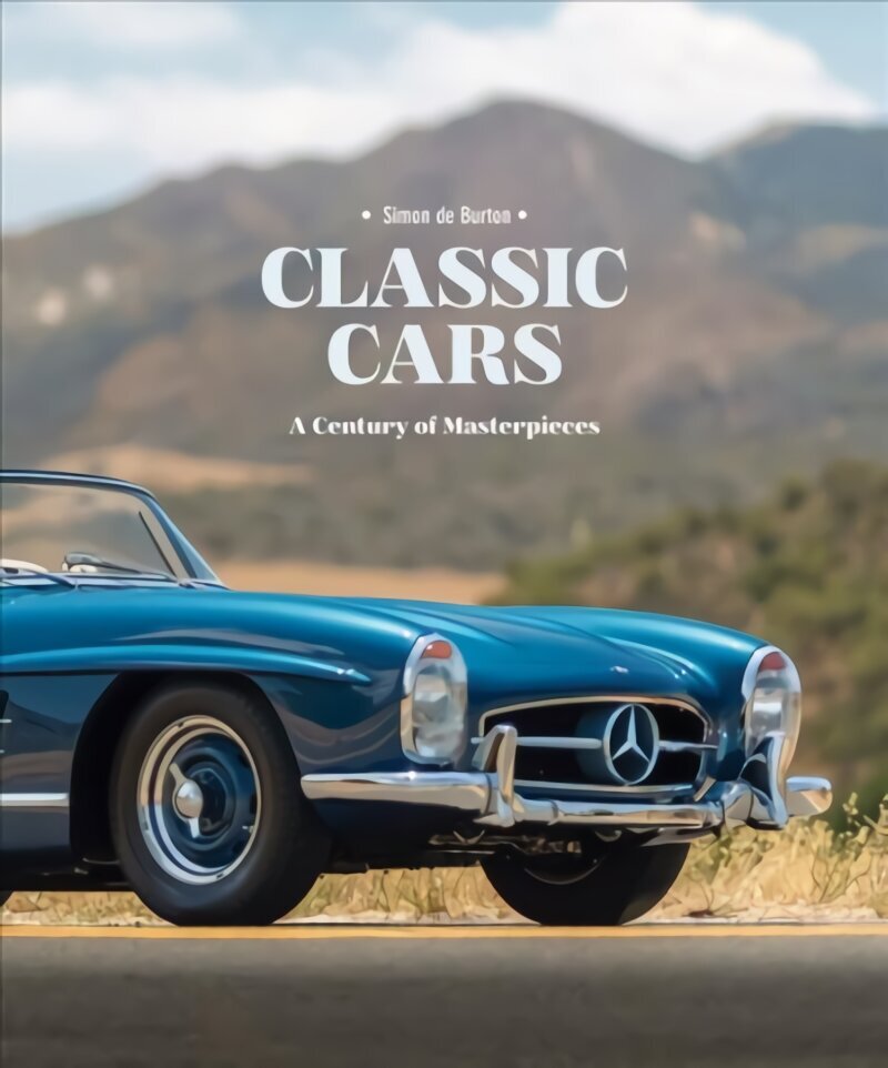 Classic Cars: A Century of Masterpieces hind ja info | Reisiraamatud, reisijuhid | kaup24.ee