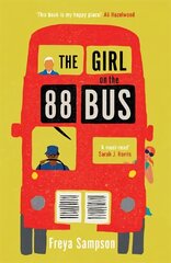 Girl on the 88 Bus: The most heart-warming novel of 2022, perfect for fans of Libby Page hind ja info | Reisiraamatud, reisijuhid | kaup24.ee