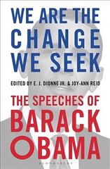 We Are the Change We Seek: The Speeches of Barack Obama цена и информация | Поэзия | kaup24.ee