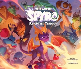 Art of Spyro: Reignited Trilogy цена и информация | Книги об искусстве | kaup24.ee