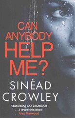 Can Anybody Help Me?: DS Claire Boyle 1: a completely gripping thriller that will have you hooked, 1, DS Claire Boyle Thriller hind ja info | Fantaasia, müstika | kaup24.ee