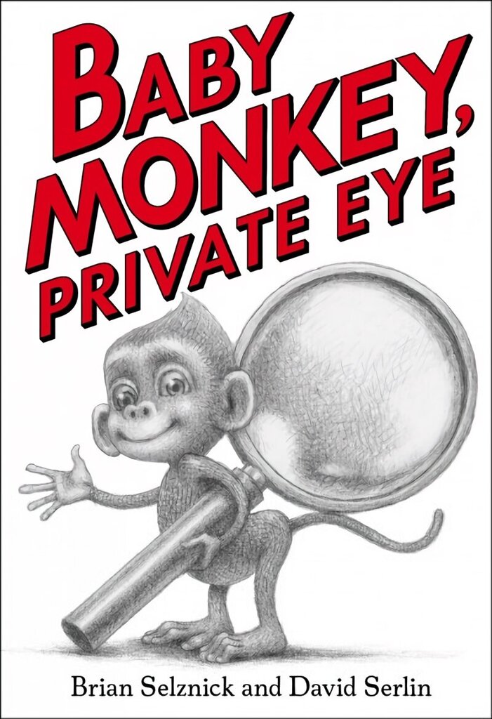 Baby Monkey, Private Eye hind ja info | Väikelaste raamatud | kaup24.ee