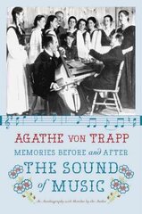 Memories Before and After the Sound of Music: An Autobiography цена и информация | Биографии, автобиогафии, мемуары | kaup24.ee