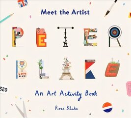Meet the Artist: Peter Blake: An Art Activity Book hind ja info | Väikelaste raamatud | kaup24.ee