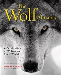 Wolf Almanac: A Celebration of Wolves and Their World 3rd Edition цена и информация | Книги о питании и здоровом образе жизни | kaup24.ee